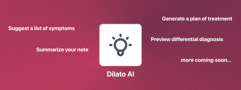 💡 Dilato AI